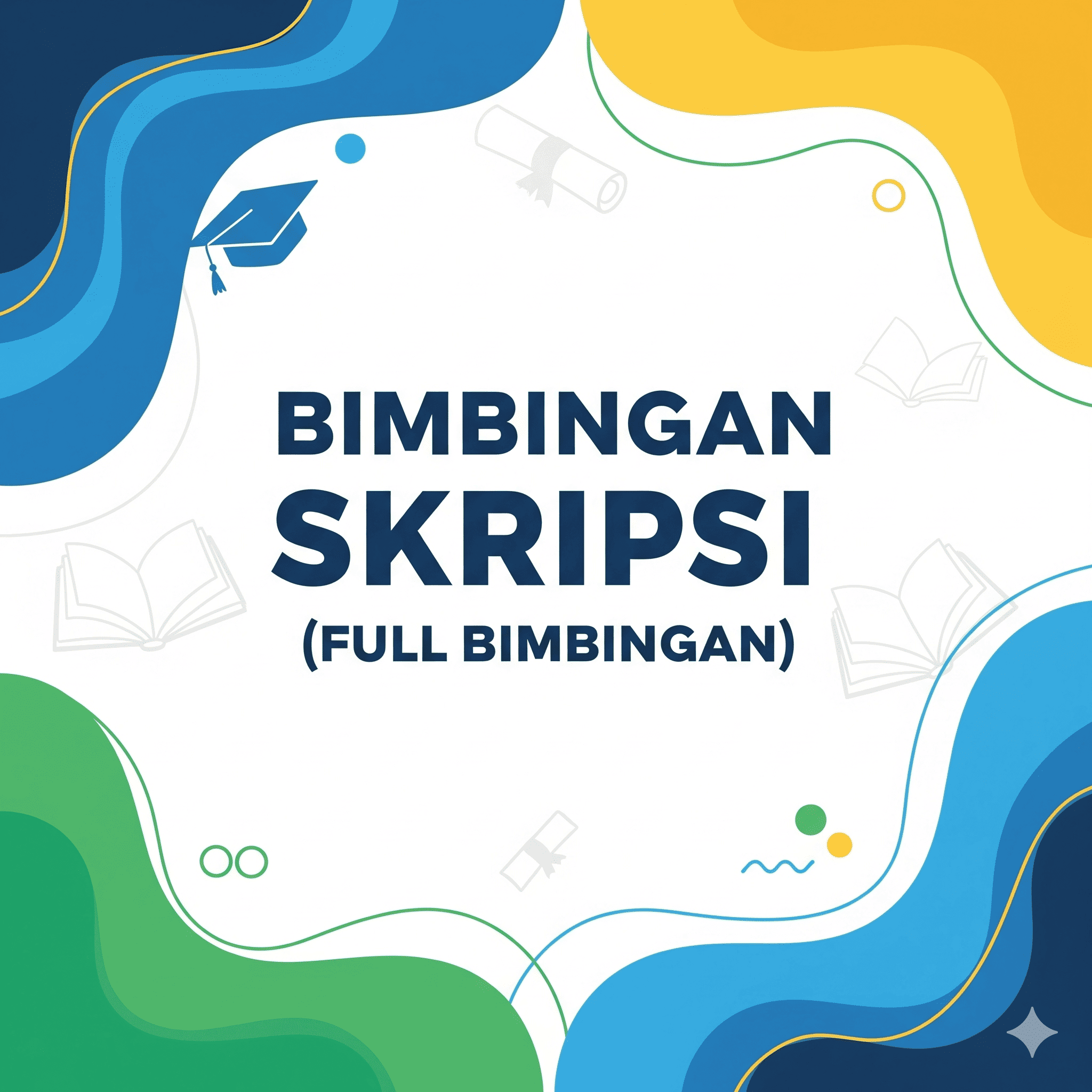 Bimbingan Skripsi FULL (Bab I–V)